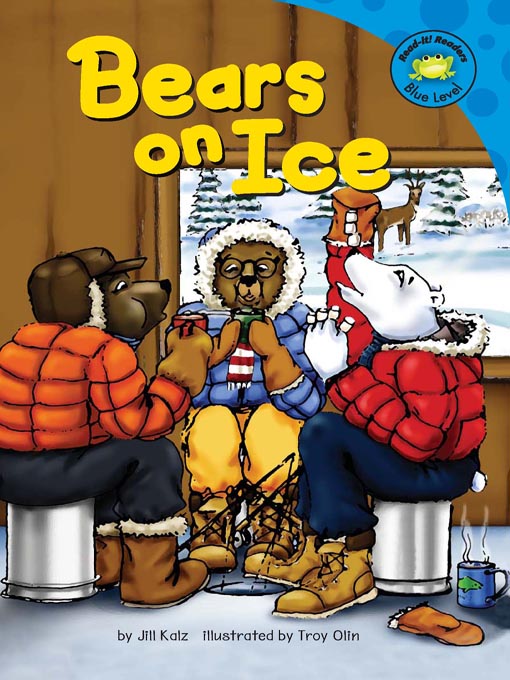 Title details for Bears on Ice by Jill Kalz - Available